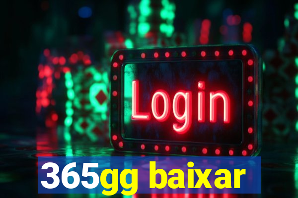 365gg baixar